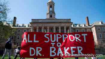 ‘All support to Dr. Baker’: Why PSU, local community continue to rally over professor facing termination - Centre Daily Times