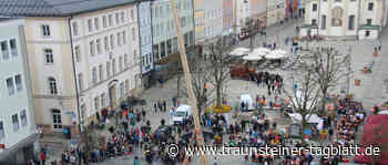 Traunstein: Trauntaler Trachtler stellten einen Maibaum auf - Traunsteiner Tagblatt