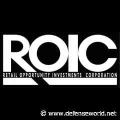 Retail Opportunity Investments Corp. (NASDAQ:ROIC) Expected to Announce Earnings of $0.26 Per Share - Defense World