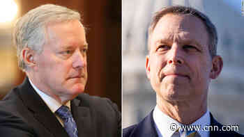 CNN Exclusive: Meadows' texts reveal new details about the key role a little-known GOP congressman played in efforts to overturn election - CNN