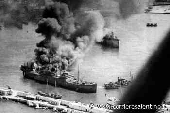 L'incursione Aerea Tedesca Su Bari E L'esplosione Della John Harvey - Corriere Salentino