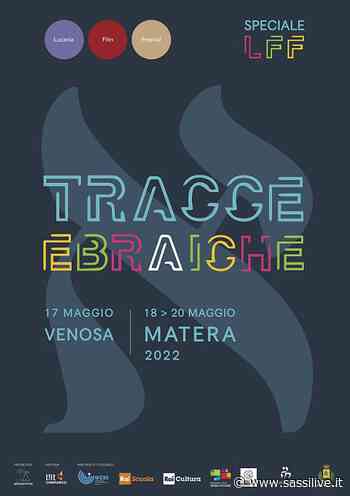 "Tracce Ebraiche", speciale Lucania Film Festival a Venosa e Matera - Sassilive.it