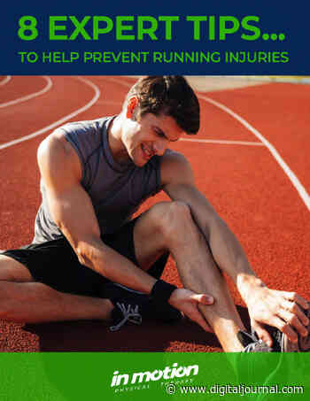 How to Prevent Running Injuries This Spring by In Motion Physical Therapy - Digital Journal