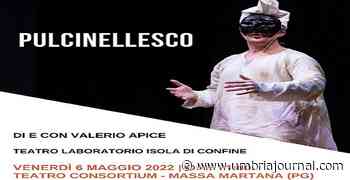 Massa Martana, al teatro Consortium in scena “Pulcinellesco” - Umbria Journal il sito degli umbri