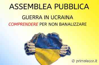 Guerra in Ucraina: comprendere per non banalizzare - Prima Lecco