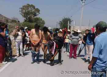 Semidesnudos, exhiben a presuntos ladrones por las calles de Mixquiahuala - La Silla Rota Hidalgo