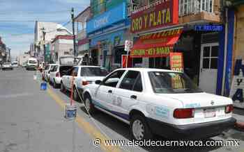 Taxistas quieren trabajar con plataformas - El Sol de Cuernavaca