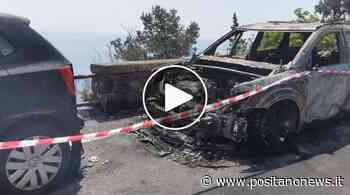 Notte di paura a Positano: sono quattro le auto coinvolte nell'incendio - Positanonews - Positanonews
