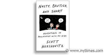 In ‘Nasty, Brutish, and Short,’ Kids Say the Most Epistemological Things