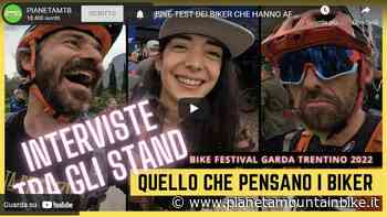 BIKE FESTIVAL GARDA TRENTINO: COSA HANNO PROVATO I BIKER, PAROLA A VOI - PIANETAMOUNTAINBIKE.IT