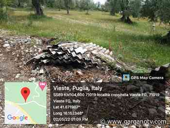 VIESTE – Lastre di amianto abbandonate in campagna a Coppitella, opera di incoscienti - Garganotv