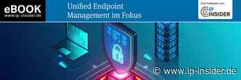 Aus MDM und EMM wird UEM eBook "Unified Endpoint Management" verfügbar - IP-Insider