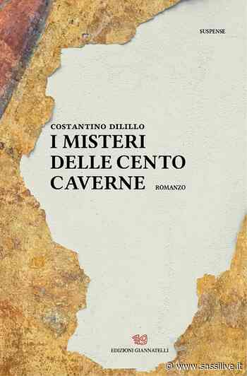 Costantino Dilillo presenta a Matera il libro "I misteri delle cento caverne" - Sassilive.it