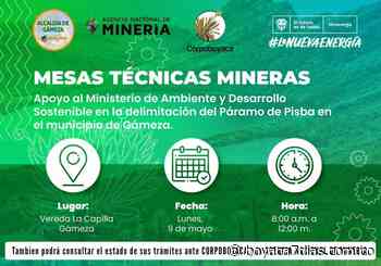 Mesas técnicas mineras se realizarán en Gámeza el 9 de mayo - Boyacá 7 Días