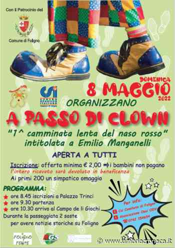 Foligno, "a passo di Clown” in città domenica 8 maggio - Il quotidiano che racconta l'Umbria - Umbria Cronaca