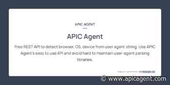 APIC Agent - Free API to detect browser, OS, and device from user-agent