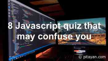 JavaScript quiz that may confuse you