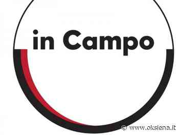 IN CAMPO: "UN PROMEMORIA PER IL NUOVO ASSESSORE ALLA CULTURA DI SIENA" - oksiena.it