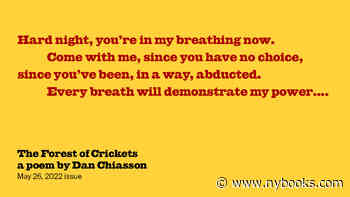 The Forest of Crickets | Dan Chiasson - The New York Review of Books
