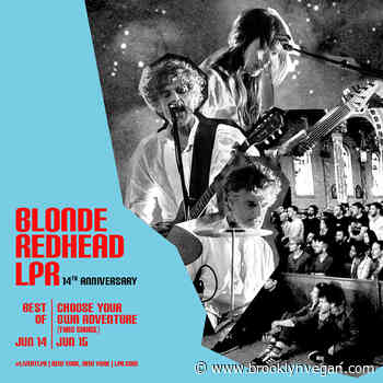 Blonde Redhead's Le Poisson Rouge shows on BrooklynVegan presale (password here)