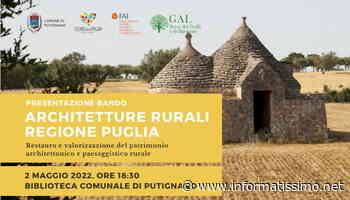 Putignano - Fondi per il recupero degli edifici rurali: un convegno per saperne di più - Putignano Informatissimo