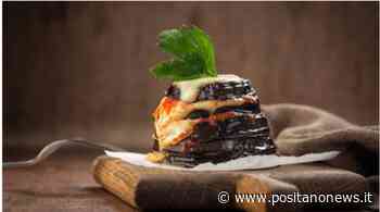 Penisola Sorrentina: la parmigiana di melanzane tra tradizione e opera d'arte - Positanonews - Positanonews