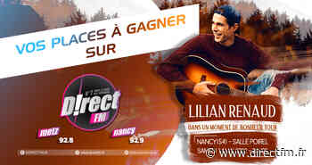 Lilian Renaud le 14 mai à la salle Poirel de Nancy - Direct FM