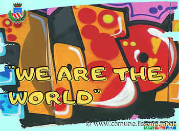 "WE ARE THE WORLD" Inaugurazione del murale - Comune di Lissone