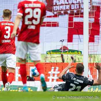 Union stoppt Freiburgs Lauf und löst Europapokal-Ticket - radioeuskirchen.de