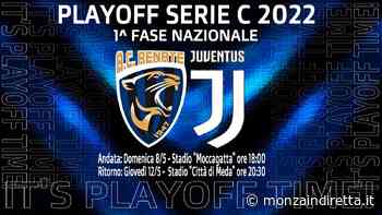 Nei playoff il Renate affronta la Juve Under-23 - Monza in Diretta