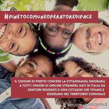 Cittadinanza onoraria ai minori stranieri residenti a Pineto: la scelta del Comune - Abruzzo Cityrumors