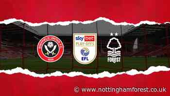Play-off opponents & away ticket details confirmed - Nottingham Forest