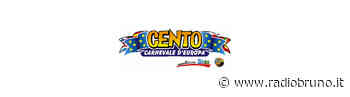 Cento Carnevale d'Europa a Cento (FE) - Radio Bruno