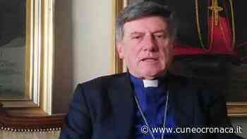 Il vescovo di Cuneo e Fossano: "Riti pasquali senza limitazioni, ma con la giusta prudenza"- Cuneocronaca.it - Cuneocronaca.it