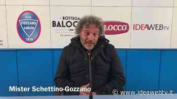 Serie D, Fossano Calcio-Gozzano 1-0, mister Schettino: “Fa un po’ male perdere. Oggi non siamo stati brillanti” (VIDEO) - IdeaWebTv