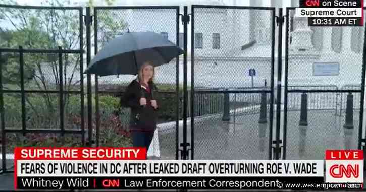 CNN Report About Anticipated Violence Over Roe v Wade Decision Gets It Terribly Wrong