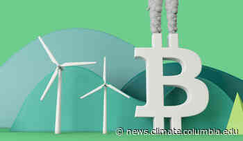 Cryptocurrency's Dirty Secret: Energy Consumption - Columbia University