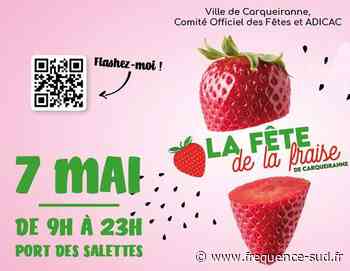 Fête de la Fraise - Carqueiranne - 07/05/2022 - Carqueiranne - Frequence-sud.fr - Frequence-Sud.fr