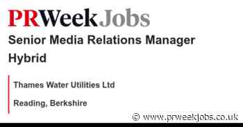 Thames Water Utilities Ltd: Senior Media Relations Manager Hybrid