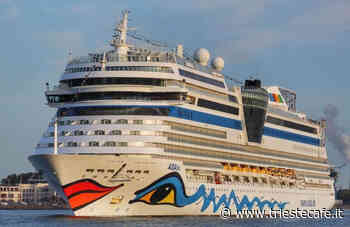 Trieste città delle crociere, martedì in città la Aida Blue che batte bandiera italiana - triestecafe.it