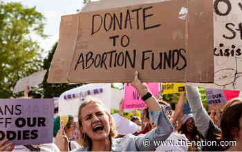 The Logistics Arm of the Abortion-Rights Movement Is Gearing Up - The Nation