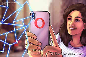 Il browser Opera permette l'accesso diretto all'ecosistema DApp basato su BNB Chain - Cointelegraph Italia
