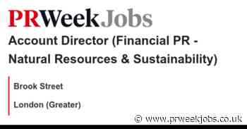 Brook Street: Account Director (Financial PR - Natural Resources & Sustainability)