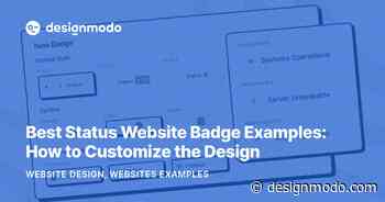 Best Status Website Badge Examples: How to Customize the Design