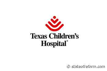 Texas Children's Pavilion for Women acquires Austin Perinatal Associates expanding maternal-fetal medicine footprint to Central Texas - State of Reform - State of Reform