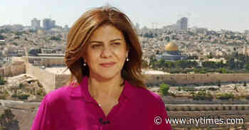 Shireen Abu Akleh of Al Jazeera Is Killed in West Bank