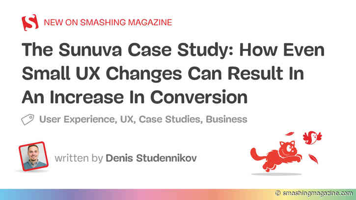 The Sunuva Case Study: How Even Small UX Changes Can Result In An Increase In Conversion