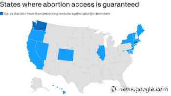 Blue states move to protect abortion access without Roe - Axios