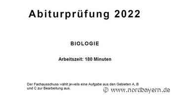 Biologie-Abitur 2022: Alle Aufgaben aus der diesjährigen Prüfung - Nordbayern.de