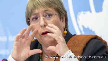 UN rights boss to visit China's Xinjiang - Western Advocate